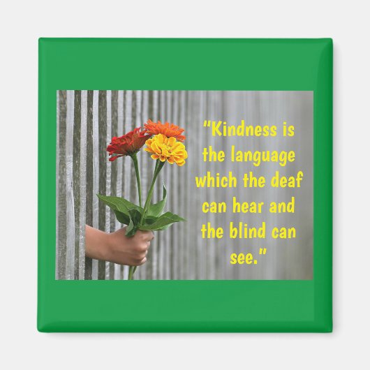 Kindness Magnet (Voorkant)