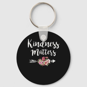 Kindness Materie leraar Sleutelhanger