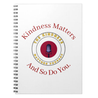 Kindness Matters And So Do You  Notitieboek