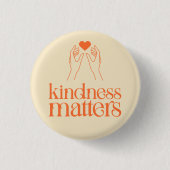 Kindness Matters Button - Handen & Hart Empathie (Voorkant)