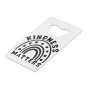 Kindness Matters Creditkaart Flessenopener (Achterkant Gekanteld)