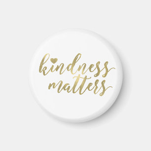 Kindness Matters Gold Heart inspirerend quote Magneet