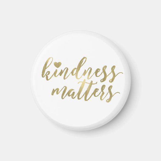 Kindness Matters Gold Heart inspirerend quote Magneet (Voorkant)