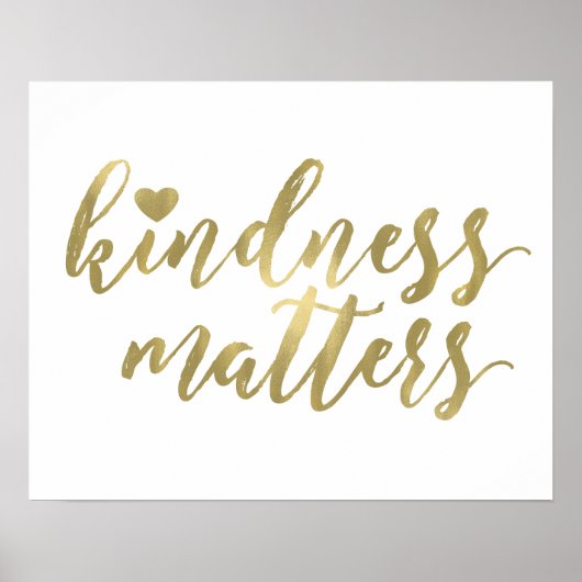Kindness Matters Gold Heart inspirerend quote Poster (Voorkant)