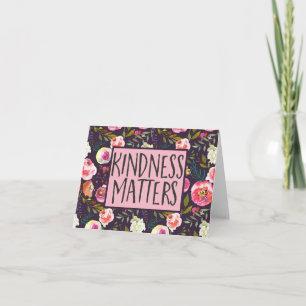 Kindness Matters, Inspirerend prijsopgave Kaart