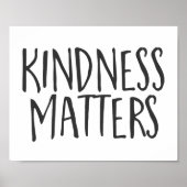 Kindness Matters, Inspirerend prijsopgave Poster (Voorkant)