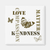 Kindness Matters Magneet (Voorkant)