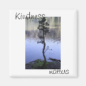 Kindness Matters Magneet (Voorkant)