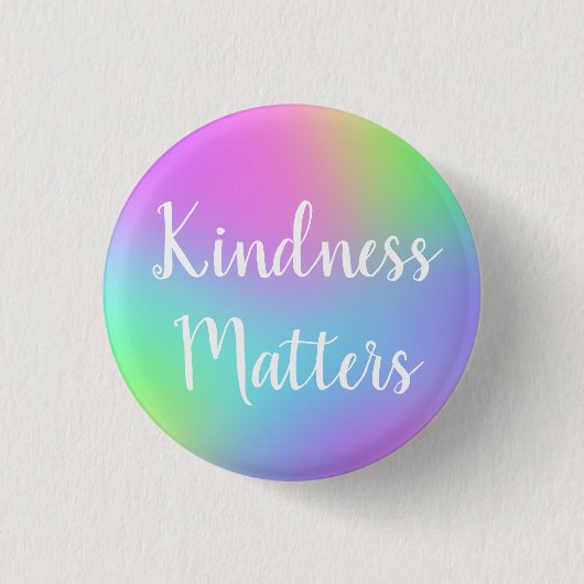 Kindness Matters Rainbow Button (Voorkant)