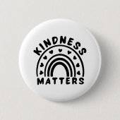 Kindness Matters Ronde Button 5,7 Cm (Voorkant)