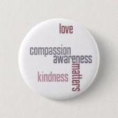 Kindness Matters Ronde Button 5,7 Cm (Voorkant)