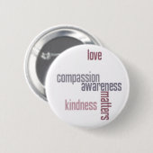 Kindness Matters Ronde Button 5,7 Cm (Voorkant /achterkant)