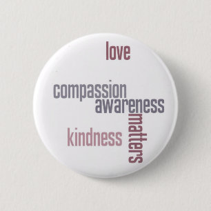 Kindness Matters Ronde Button 5,7 Cm