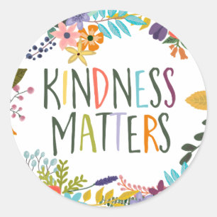 Kindness Matters Ronde Sticker