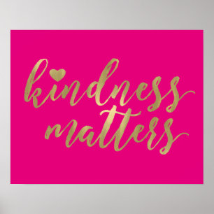 Kindness Matters roze en Gold Heart Poster