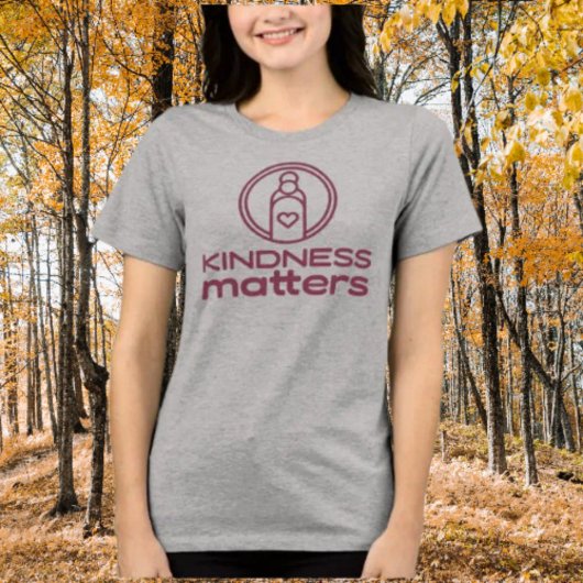 Kindness Matters Shirt – Een fles vriendelijkheid