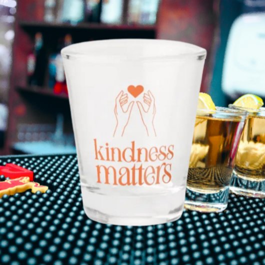 Kindness Matters Shot Glass – Helder Oranje-rood Shot Glas