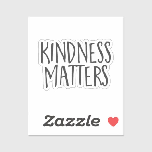 Kindness Matters Sticker (Vel)