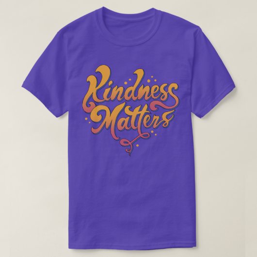Kindness Matters T-shirt (Design voorkant)