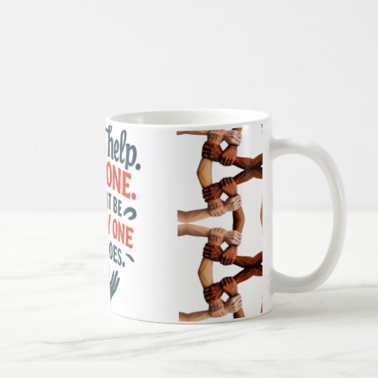Kindness Mug — Always Help Someone Quote with Hold Koffiemok (Rechts)