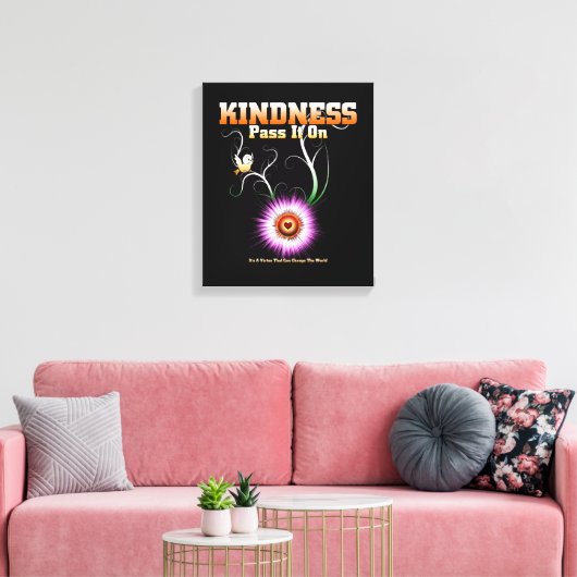 KINDNESS - pas het op de druk van het Canvas over Afdruk (Insitu (Woonkamer))