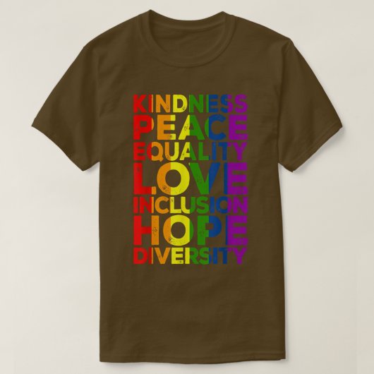 Kindness Peace Diversity Human Rights Lgb T-shirt (Design voorkant)