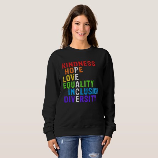 Kindness Peace Equality Inclusion Diversity Human  Trui (Voorkant volledig)