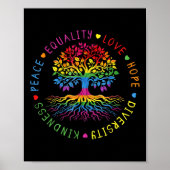 Kindness Peace Equality Love Hope Diversity Human  Poster (Voorkant)
