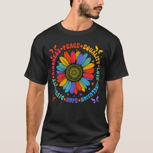 Kindness Peace Equality Love Hope Diversity Human  T-shirt (Voorkant)