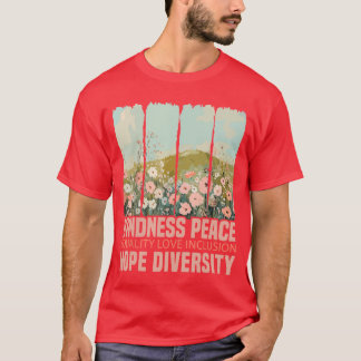 Kindness Peace Equality Love Inclusion Hope Divers T-shirt