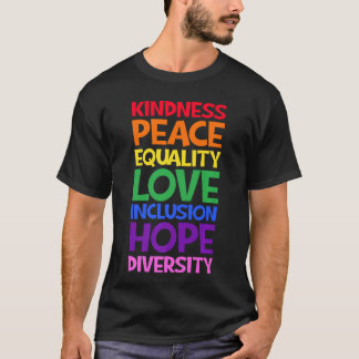 Kindness Peace Equality Love Inclusion Hope Divers T-shirt