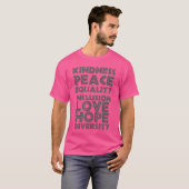 Kindness Peace Equality Love Inclusion Hope Divers T-shirt (Voorkant volledig)