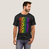 Kindness Peace Equality Love Inclusion Hope LGBT F T-shirt (Voorkant volledig)