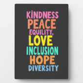 Kindness Peace Love Inclusion Hope Divers Fotoplaat (voorkant)