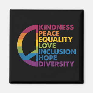 Kindness Peace Love Inclusion Hope Divers Magneet