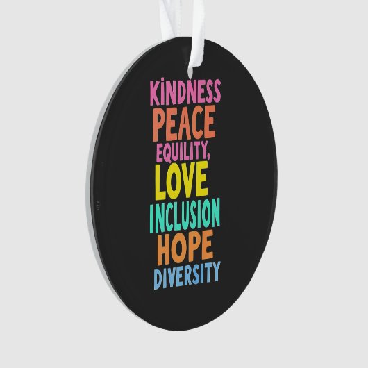 Kindness Peace Love Inclusion Hope Divers Ornament (voorkant)