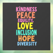 Kindness Peace Love Inclusion Hope Divers Raamsticker (Vel 3)