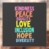 Kindness Peace Love Inclusion Hope Divers Raamsticker (Vel 2)