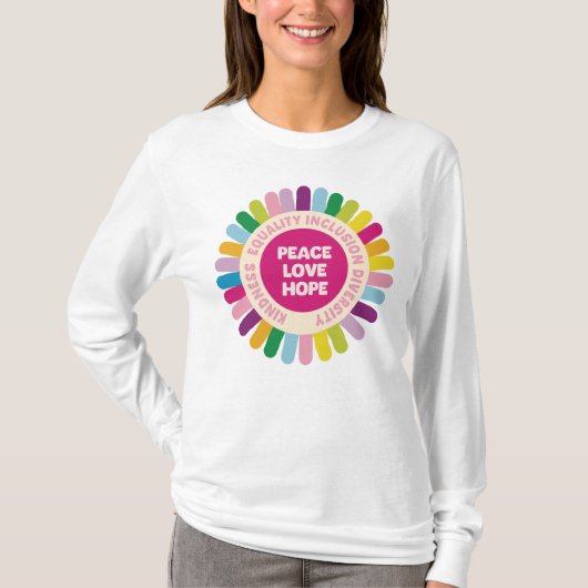 Kindness Peace Love Inclusion Hope Divers T-shirt (Voorkant)