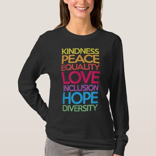 Kindness Peace Love Inclusion Hope Divers T-shirt (Voorkant)