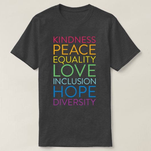 Kindness Peace Love Inclusion Hope Divers T-shirt (Design voorkant)
