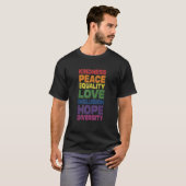 Kindness Peace Love Inclusion Hope Divers T-shirt (Voorkant volledig)