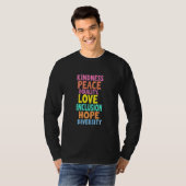 Kindness Peace Love Inclusion Hope Divers T-shirt (Voorkant volledig)