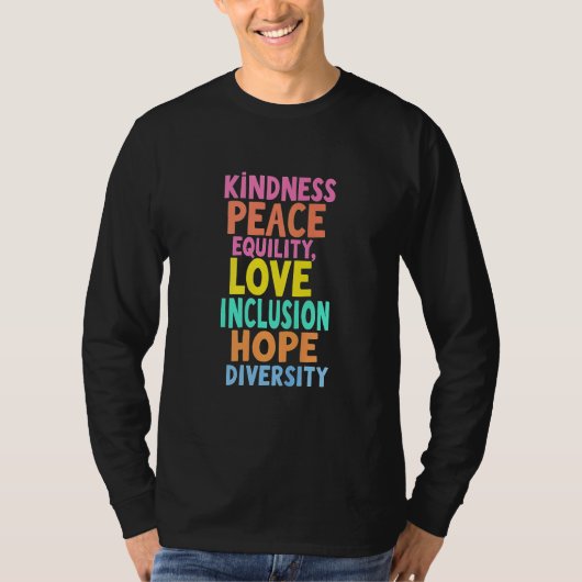 Kindness Peace Love Inclusion Hope Divers T-shirt (Voorkant)