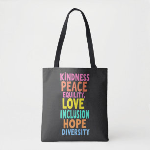 Kindness Peace Love Inclusion Hope Divers Tote Bag