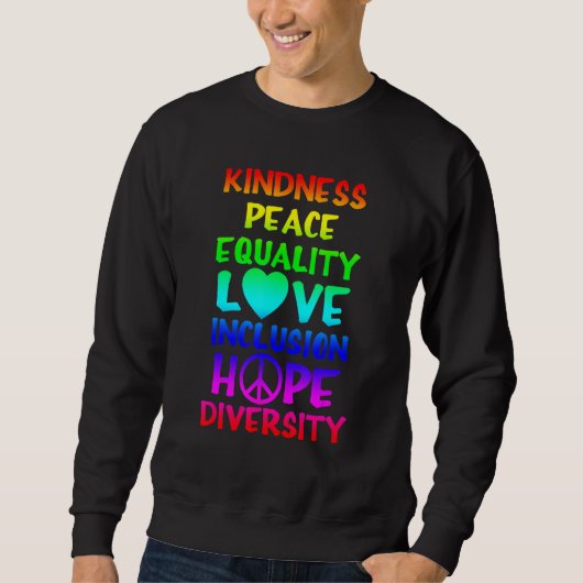 Kindness Peace Love Inclusion Hope Divers Trui (Voorkant)