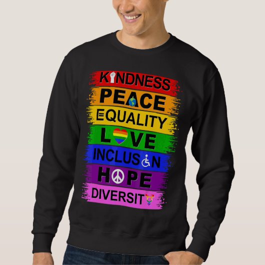 Kindness Peace Love Inclusion Hope Divers Trui (Voorkant)