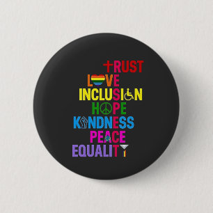 Kindness Peace Love Inclusion Hope Ronde Button 5,7 Cm