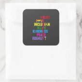 Kindness Peace Love Inclusion Hope Vierkante Sticker (Tas)