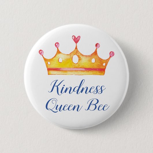 Kindness Queen Bee Inspiron Friendly Ronde Button 5,7 Cm (Voorkant)